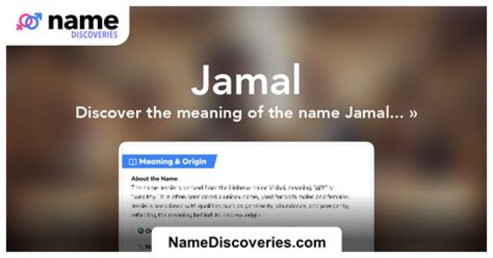 Discovering The Roots: The Jamal Name Origin